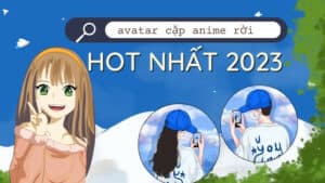 Tổng hợp avatar cặp anime rời hot nhất 2023
