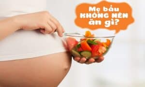 Khám phá phụ nữ mang thai không nên ăn gì
