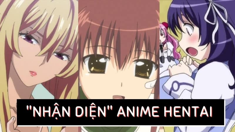 Cách “nhận diện anime” hentai!
